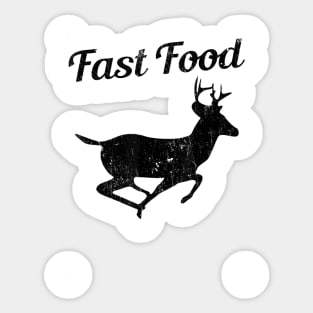 Fast Food Funny Hunting Deer Sticker